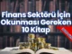 Finans Sektörü İçin Okunması Gereken 10 Kitap