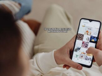 Instagram’da Etkileşim Arttırma Yolları