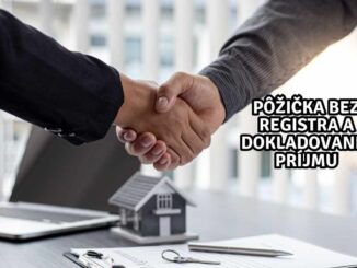 Pôžička bez Registra a Dokladovania Príjmu