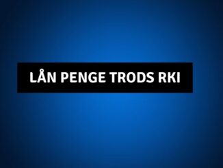 Lån penge trods RKI