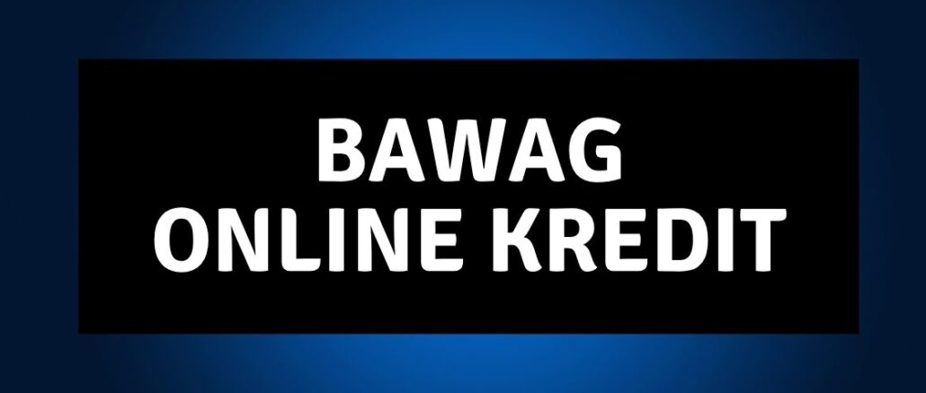 BAWAG Online Kredit