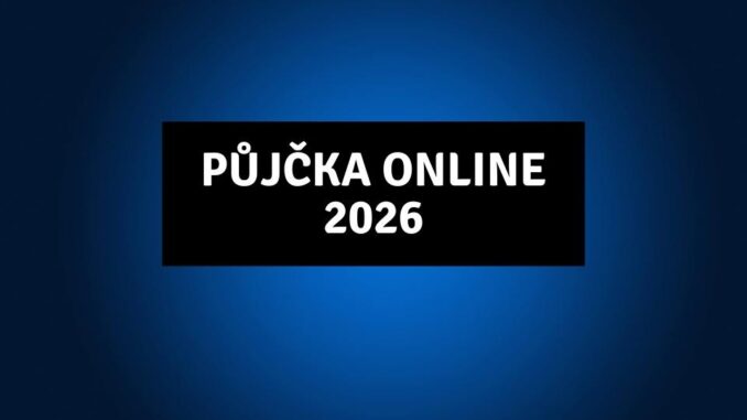 Půjčka Online 2026