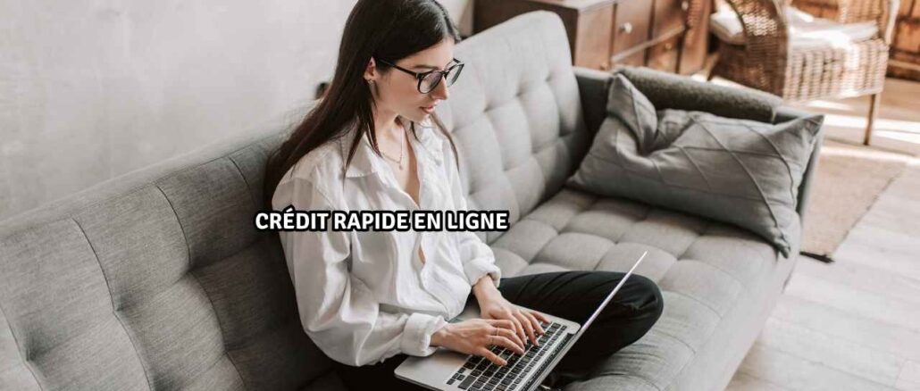 Crédit rapide en ligne