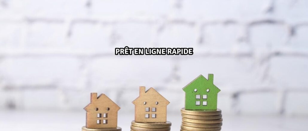 Prêt en ligne rapide