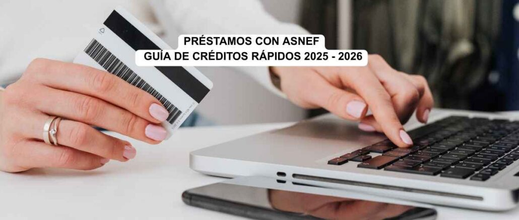 Préstamos con ASNEF