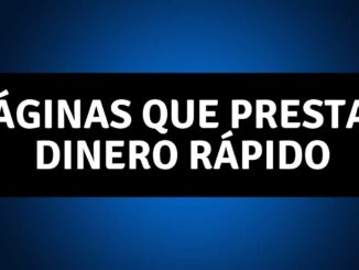 Páginas que prestan dinero rápido