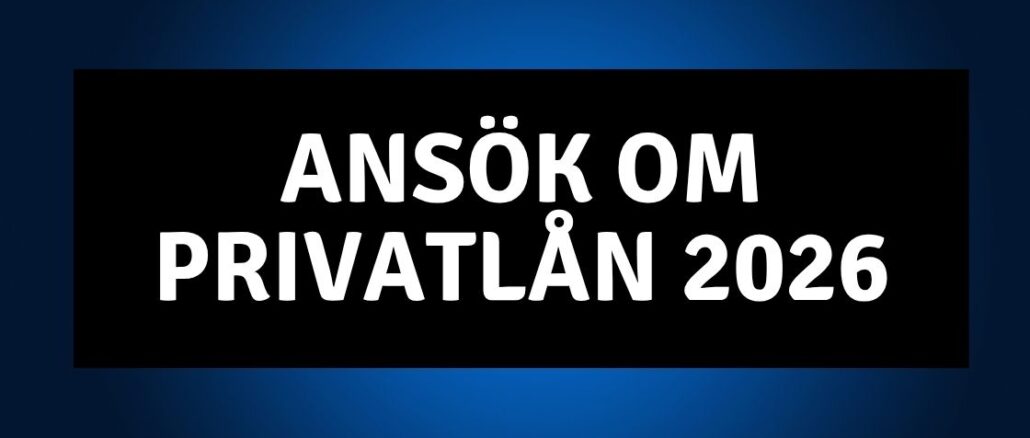 Ansök om privatlån