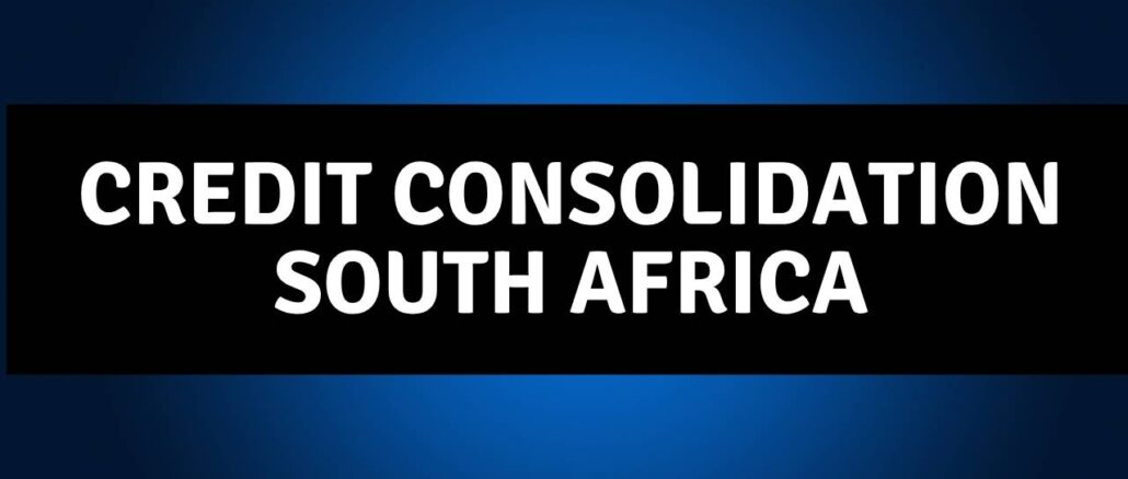 Credit Consolidation South Africa