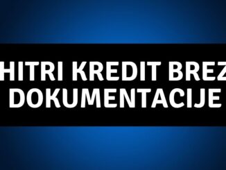 Hitri kredit brez dokumentacije
