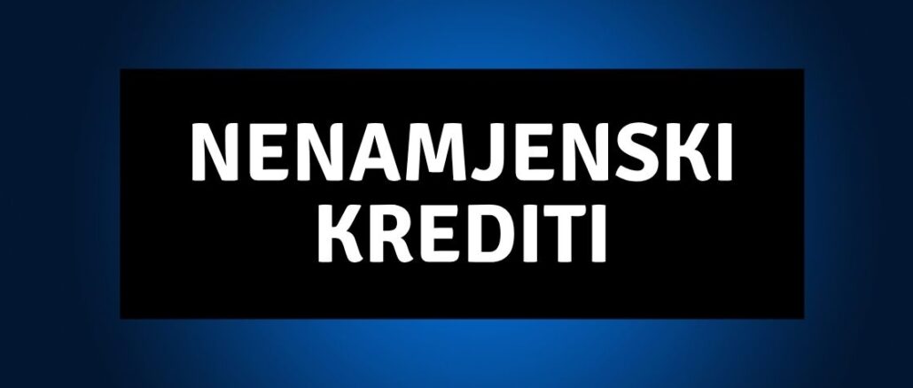 Nenamjenski Krediti