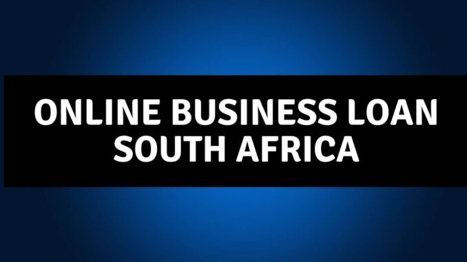 Online business loan South Africa