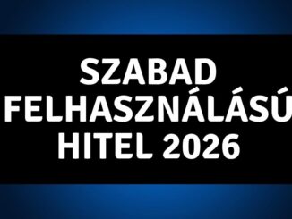 Szabad felhasználású hitel 2026