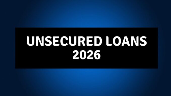 Unsecured Loans
