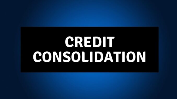 credit consolidation