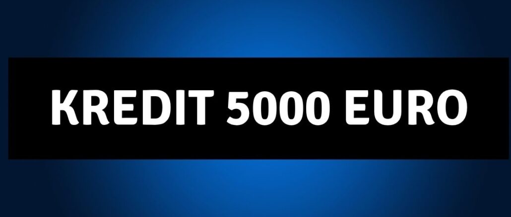kredit 5000 euro