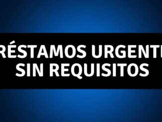 préstamos urgentes sin requisitos