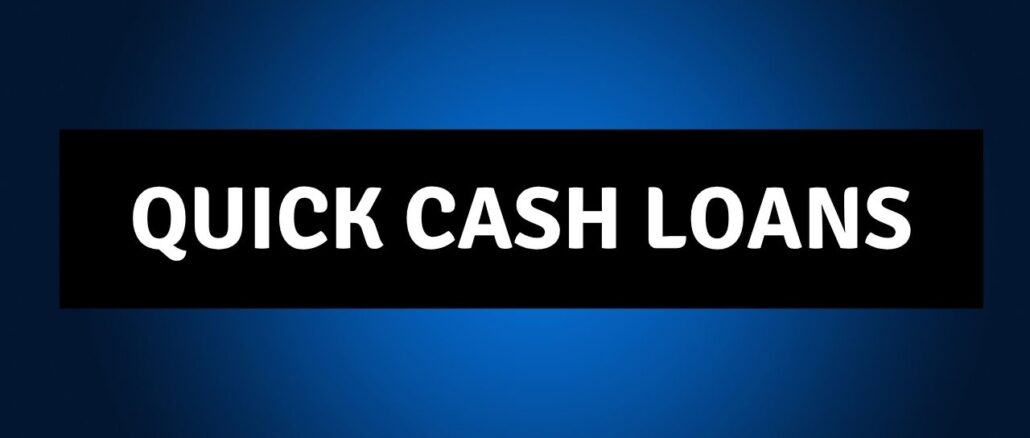 quick cash loans