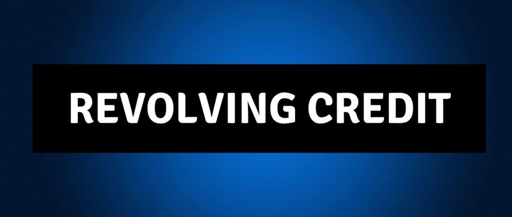 revolving credit