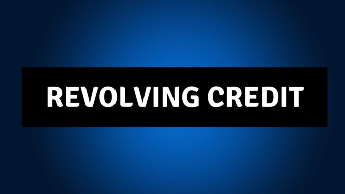 revolving credit