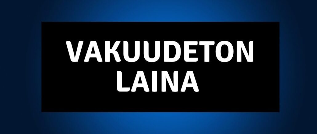 vakuudeton laina